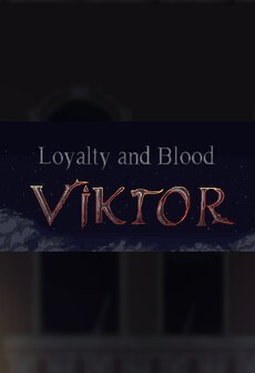 Loyalty and Blood: Viktor Origins Steam Key GLOBAL   - Shorebound Studios [Email/Instant Delivery]