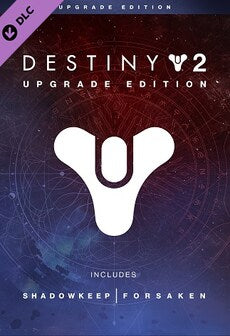 Destiny 2 | Upgrade Edition (PC) - Steam Key - GLOBAL  [Email/Instant Delivery]