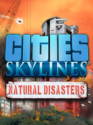 Cities: Skylines - Natural Disasters Steam Key GLOBAL   - Paradox Interactive [Email/Instant Delivery]