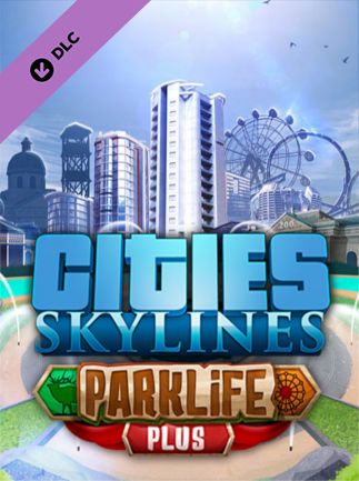 Cities: Skylines - Parklife Plus Steam Key GLOBAL   - Steam [Email/Instant Delivery]