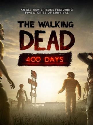 The Walking Dead 400 Days Steam Key GLOBAL   - Telltale Games [Email/Instant Delivery]