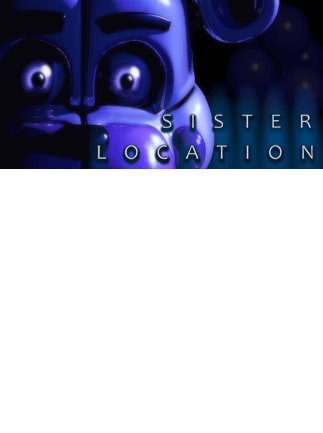 Five Nights at Freddy's: Sister Location Steam Key GLOBAL   - Scott Cawthon [Email/Instant Delivery]