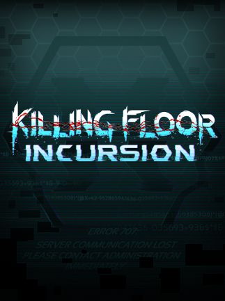 Killing Floor: Incursion VR Steam Key GLOBAL   - Steam [Email/Instant Delivery]
