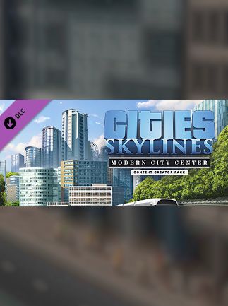 Cities: Skylines - Content Creator Pack: Modern City Center (DLC) - Steam Key - GLOBAL   - Steam [Email/Instant Delivery]