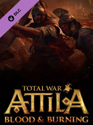 Total War: ATTILA - Blood and Burning Steam Key GLOBAL   - SEGA [Email/Instant Delivery]