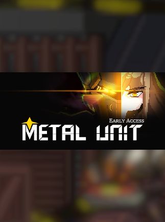 Metal Unit - Steam - GLOBAL   - Steam [Email/Instant Delivery]