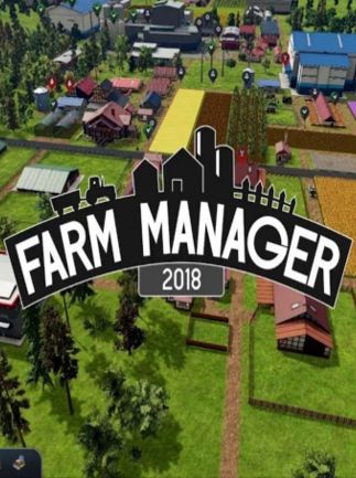 Farm Manager 2018 Steam Key GLOBAL   - PlayWay S.A. [Email/Instant Delivery]