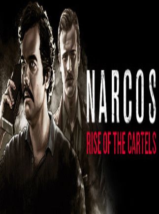 Narcos: Rise of the Cartels - Steam - Key GLOBAL   - Steam [Email/Instant Delivery]