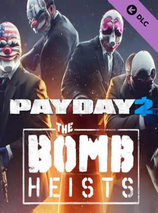 PAYDAY 2: The Bomb Heists Key Steam GLOBAL   - 505 Games [Email/Instant Delivery]