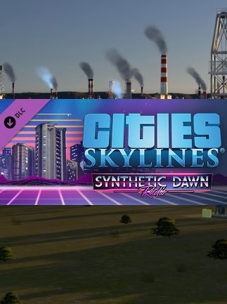 Cities: Skylines - Synthetic Dawn Radio Steam Key GLOBAL   - Steam [Email/Instant Delivery]