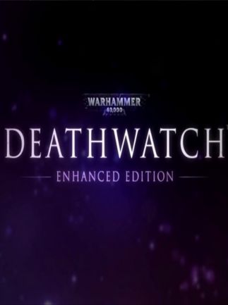 Warhammer 40,000: Deathwatch - Enhanced Edition Steam Key GLOBAL   - Rodeo Games [Email/Instant Delivery]