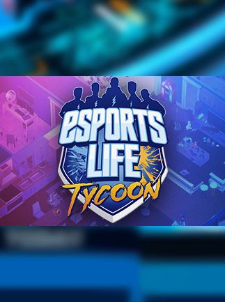 Esports Life Tycoon Steam Key GLOBAL   - Steam [Email/Instant Delivery]
