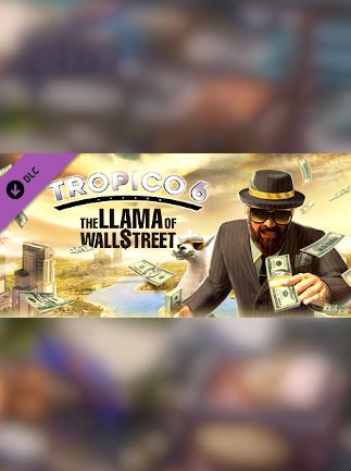Tropico 6 - The Llama of Wall Street - Steam Key - EUROPE   - Steam [Email/Instant Delivery]
