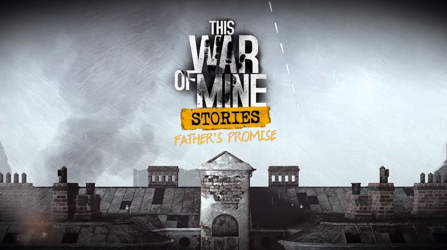 This War of Mine: Stories - Father's Promise Steam Key GLOBAL   - 11 bit studios [Email/Instant Delivery]