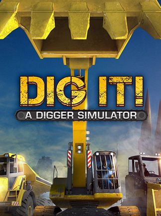 DIG IT! - A Digger Simulator Steam Key GLOBAL   - rondomedia GmbH [Email/Instant Delivery]