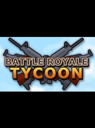Battle Royale Tycoon Steam Key GLOBAL   - Steam [Email/Instant Delivery]
