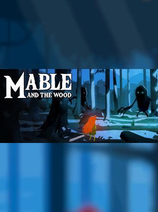 Mable & The Wood Steam Key GLOBAL   - Steam [Email/Instant Delivery]