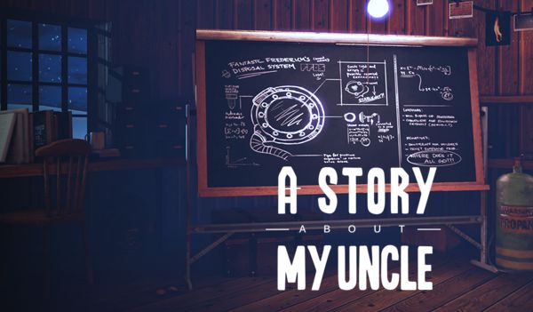 A Story About My Uncle Steam Key EUROPE   - Coffee Stain Publishing [Email/Instant Delivery]
