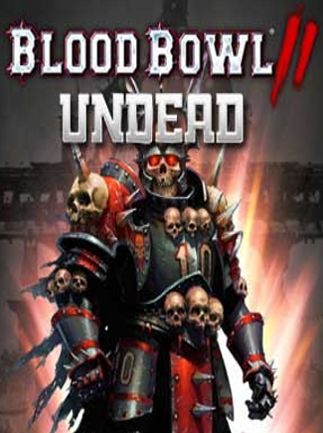Blood Bowl 2 - Undead Steam Key GLOBAL   - Focus Home Interactive [Email/Instant Delivery]