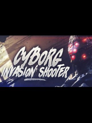 Cyborg Invasion Shooter (PC) - Steam Key - GLOBAL   - Tero Lunkka [Email/Instant Delivery]