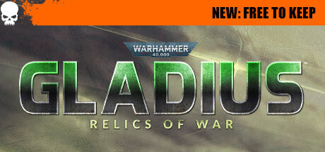 Warhammer 40,000: Gladius - Relics of War (Steam) Giveaway - Game