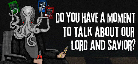 Do You Have a Moment to Talk About Our Lord and Savior? (Itch.io) Giveaway - Game