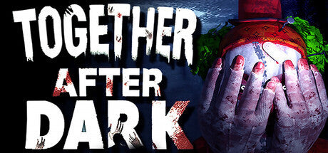 Together After Dark (Epic Games) Giveaway - Game
