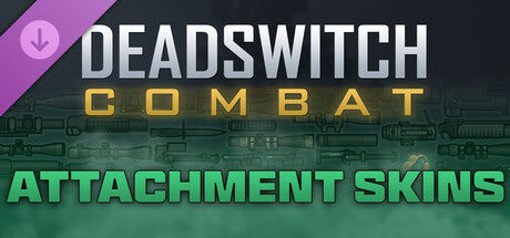 Deadswitch Combat: Attachment Skins Bundle Steam Key Giveaway - DLC