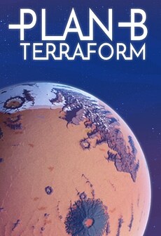 Plan B: Terraform (PC) - Steam Gift - GLOBAL   - Gaddy Games [Email/Instant Delivery]