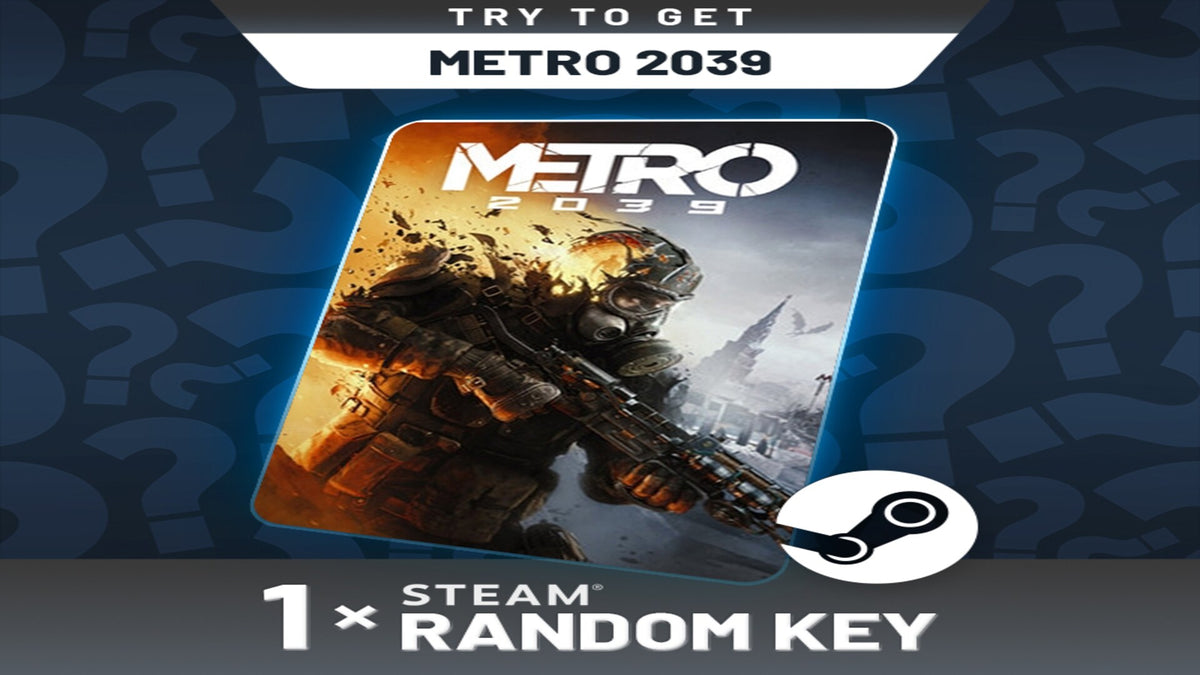 Try To Get METRO 2039 - Random 1 Key (PC) - Steam Key - GLOBAL  [Email/Instant Delivery]