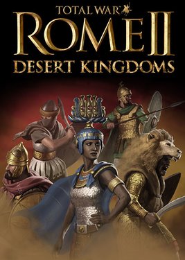 Total War Rome 2 Desert Kingdoms Culture Pack Steam Global   - Steam [Email/Instant Delivery]