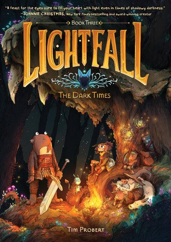 Lightfall: The Dark Times: A Graphic Novel - Tim Probert - Harperalley