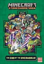 The End of the Overworld! (Minecraft Stonesword Saga #6) - Nick Eliopulos - Random House Books for Young Readers