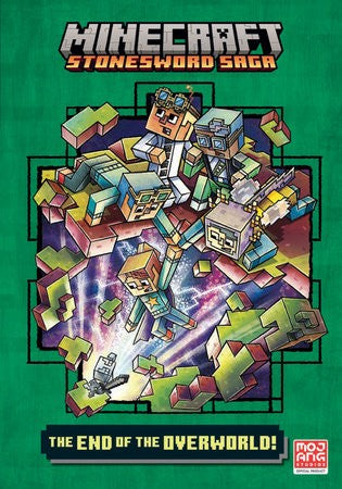 The End of the Overworld! (Minecraft Stonesword Saga #6) - Nick Eliopulos - Random House Books for Young Readers