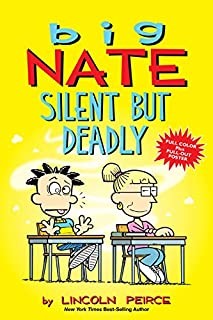 Big Nate: Silent But Deadly: Volume 18 - Lincoln Peirce - Andrews McMeel Publishing