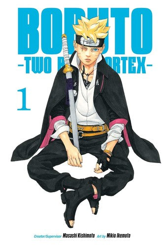 Boruto: Two Blue Vortex, Vol. 1 - Masashi Kishimoto - Viz Media
