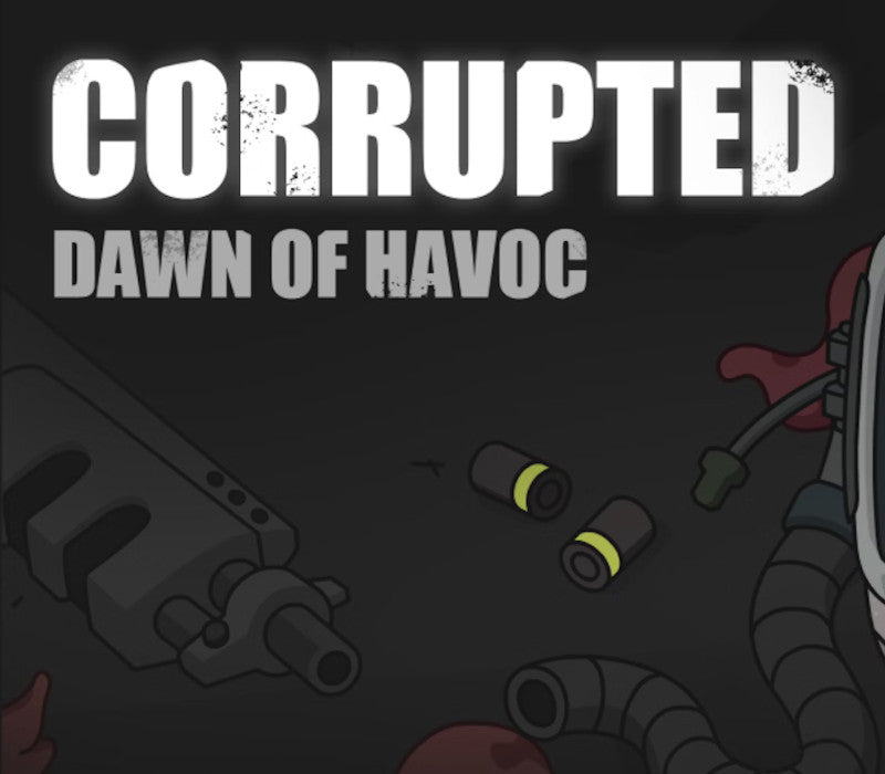 Corrupted: Dawn of Havoc Steam Account  REGION FREE 36Litters - [Email/Instant Delivery]