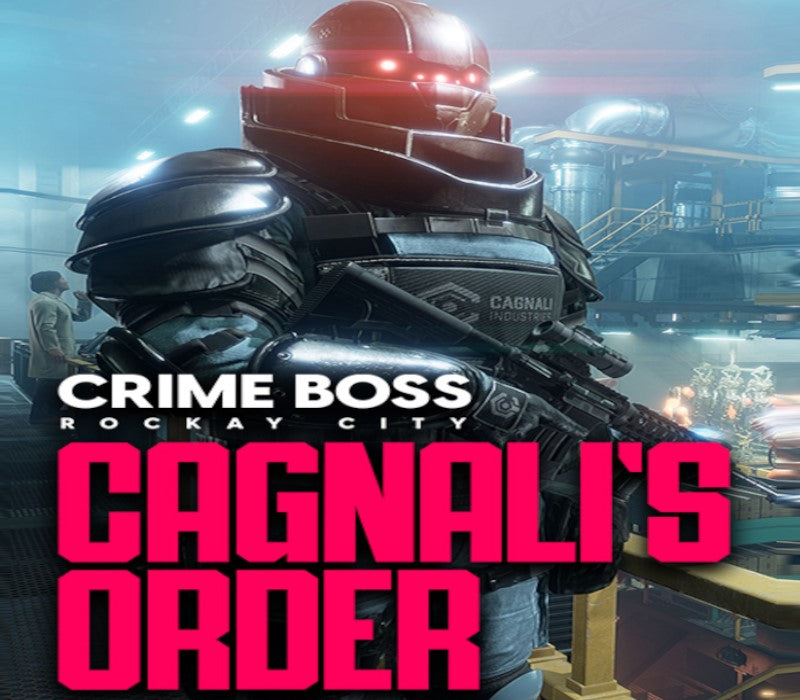 Crime Boss: Rockay City - Cagnali's Order DLC RoW PC Steam CD Key  REST OF THE WORLD 505 Games Official - [Email/Instant Delivery]