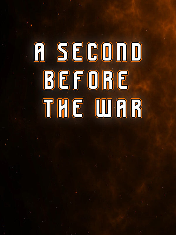 A Second Before The War Steam CD Key  REGION FREE  [Email/Instant Delivery]