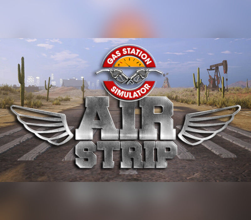 Gas Station Simulator - Airstrip DLC Steam CD Key  REGION FREE DRAGO entertainment - [Email/Instant Delivery]