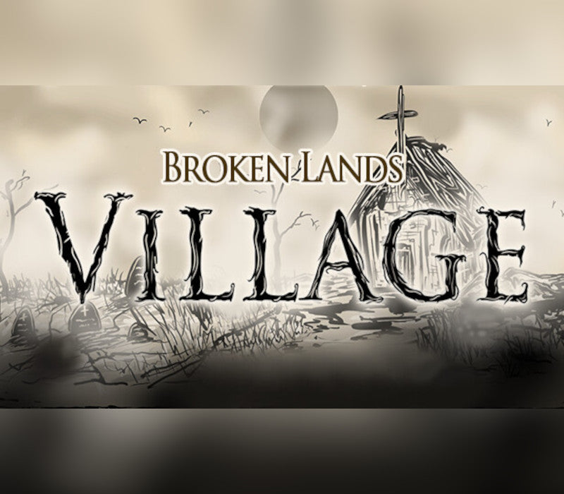 Broken Lands Village Steam CD Key  REGION FREE Kielan xD - [Email/Instant Delivery]