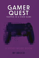 Gamer Quest - Decco - Xist Publishing