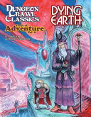 Tome of Adventure #8: Dying Earth - Goodman Staff - Dungeon Crawl Classics