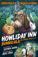Howliday Inn the Graphic Novel - James Howe - Atheneum Books for Young Readers