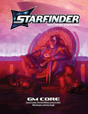 Starfinder GM Core - Dustin Knight - Paizo, Inc.