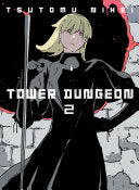 Tower Dungeon 2 - Tsutomu Nihei - Vertical Comics