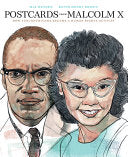 Postcards from Malcolm X: How Yuri Kochiyama Became a Human Rights Activist - Mia Wenjen - Red Comet Press