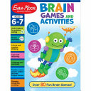 Brain Games and Activities, Ages 6-7 - Evan-Moor Educational Publishers - Evan-Moor Educational Publishers
