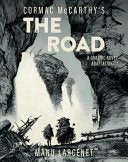 The Road: A Graphic Novel Adaptation - Cormac McCarthy - Harry N. Abrams