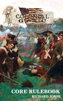 Colonial Gothic Rulebook: Fourth Edition - Richard Iorio - Rogue Games, Inc.
